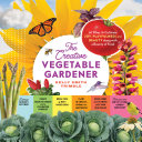 Image for "The Creative Vegetable Gardener"