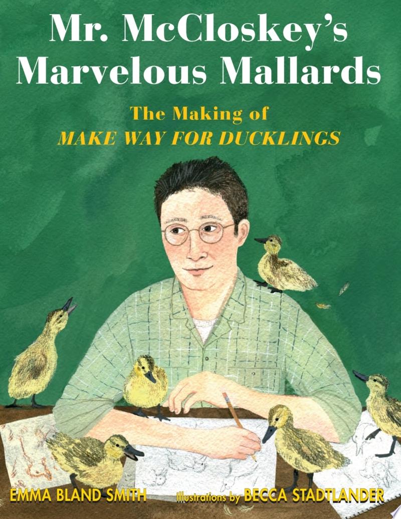 Image for "Mr. McCloskey&#039;s Marvelous Mallards"