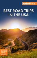 Image for "Fodor&#039;s Best Road Trips in the USA"