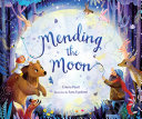Image for "Mending the Moon"