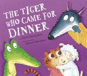 Image for "The Tiger Who Came for Dinner"