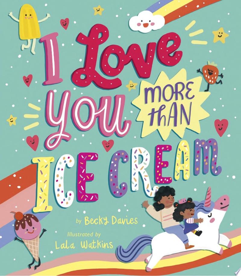 Image for "I Love You More Than Ice Cream"