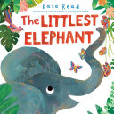 Image for "The Littlest Elephant"
