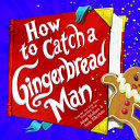 Image for "How to Catch a Gingerbread Man"