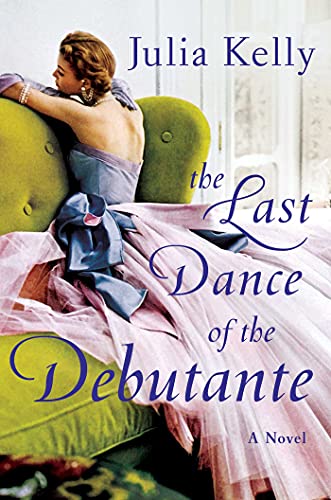Image for "The Last Dance of the Debutante"