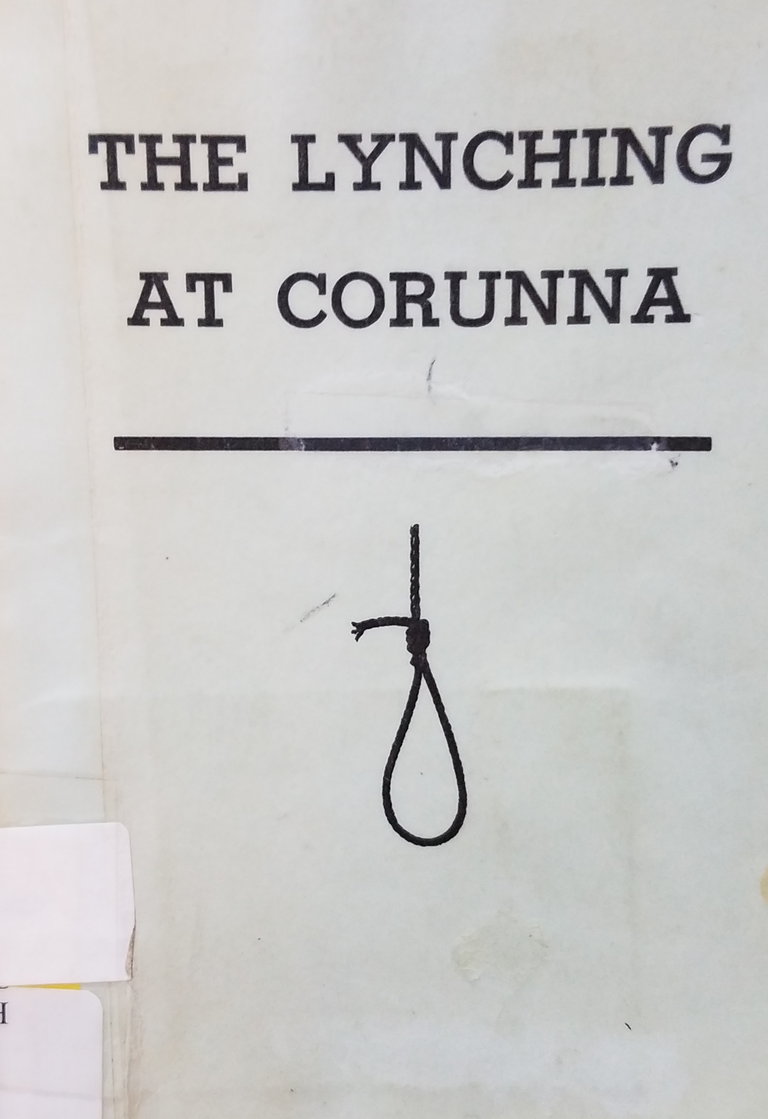 Lynching at Corunna book cover with noose. 